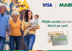 MAIB запускает промокампанию «Социальные выплаты приходят прямо на карту. Безопаснее и с дополнительными деньгами!»