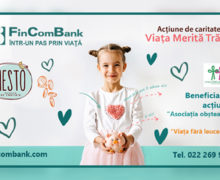 FinComBank susține campania de binefacere „VIAȚA MERITĂ TRĂITĂ”