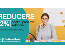 Dobândă preferențială la credite, dacă primești salariul pe cardul FinComBank