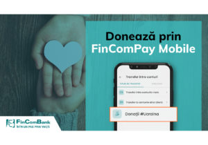 FinComBank lansează „Donații #Ucraina” în aplicația mobilă