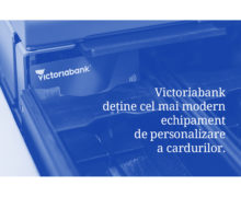 Premieră pentru sistemul bancar din R. Moldova. Victoriabank deține cel mai modern echipament de personalizare a cardurilor