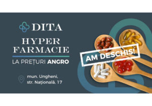 Farmacia Familiei extinde rețeaua de Hyper Farmacii DITA. O nouă filială în Ungheni