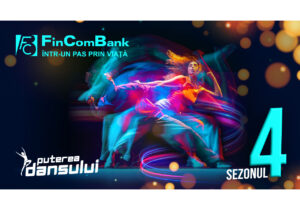 FinComBank susține tinerele talente şi cel de-al 4-lea sezon al proiectului „Puterea dansului”