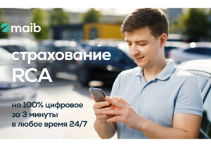 Хорошие новости для водителей! Maib предлагает новую услугу: страхование RCA — на 100% цифровое