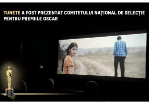 Filmul TUNETE a fost prezentat Comitetului național de selecție pentru premiile Oscar. Membrii comisiei urmează să decidă dacă pelicula va fi înaintată la concurs