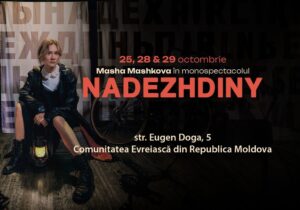 Actrița Masha Mashkova, în monospectacolul de autor „NADEZHDINY”. Locul premierei – Chișinău