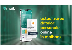 Maib revoluționează experiența bancară: actualizarea datelor personale online în maibank