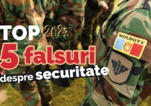 Top 5 falsuri despre securitate, propagate în 2023 în R. Moldova