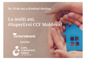 Victoriabank și CCF Moldova, de 10 ani în parteneriat pentru copiii Moldovei