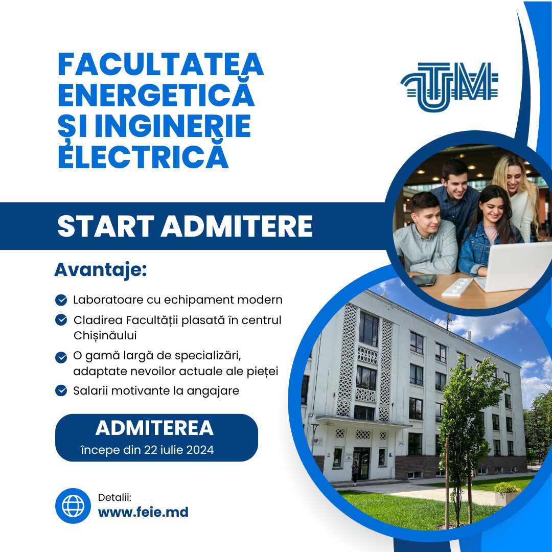 Admitere 2024-2025: Construiește-ți viitorul cu Facultatea Energetică și Inginerie Electrică