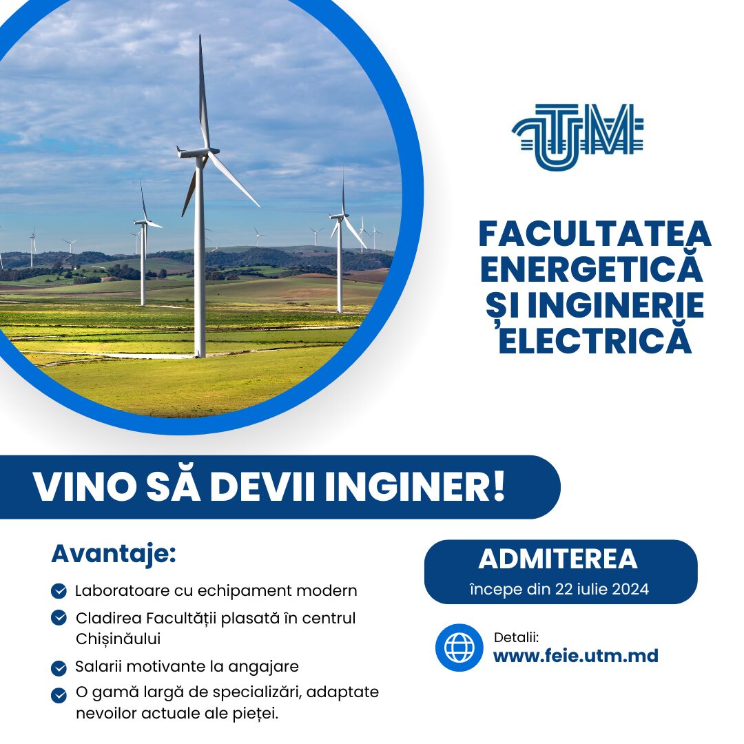 Admitere 2024-2025: Construiește-ți viitorul cu Facultatea Energetică și Inginerie Electrică