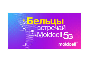 Бельцы, встречай Moldcell 5G: передовые технологии для всех жителей