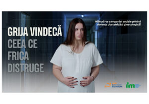 „Grija vindecă ceea ce frica distruge!” Alătură-te campaniei de informare și sensibilizare împotriva violenței obstetrice și ginecologice (VOG)